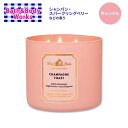【最大2000円OFFクーポン】バス&ボディワークス シャンパントースト 3本芯キャンドル 411g (14.5oz) Bath&Body WorksChampagne Toast 3-Wick Candle 香り フレグランス