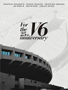 ◆◆V6／LIVE For the 25th anniversary＜Blu-ray+CD＞（初回盤B Blu-ray盤)20210217 - 新星堂WonderGOO楽天市場店