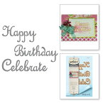 S3-264/スペルバインダーズ/ダイ（抜型）/SHAPEABILITIES SENTIMENTS ETCHED DIES FROM THE JOYOUS CELEBRATIONS COLLECTION Happy Birthday Celebrate テキスト