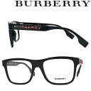 バーバリー メガネ レディース BURBERRY メガネフレーム バーバリー メンズ&レディース ブラック 眼鏡 BU2353-3001 ブランド