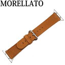 MORELLATO 腕時計ベルト モレラート Apple Watch メンズ&レディース カーフレザー アップルウォッチ38mm専用 ゴールドブラウン D4739-A-STRAP-CASSA-A61-044-20 ブランド