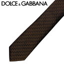 ドルチェ＆ガッバーナ ネクタイ DOLCE&GABBANA ネクタイ ドルチェ＆ガッバーナ メンズ シルク イタリア ブラウン【剣先幅：8cm】 gt147e-g0jqp-m0279 ブランド