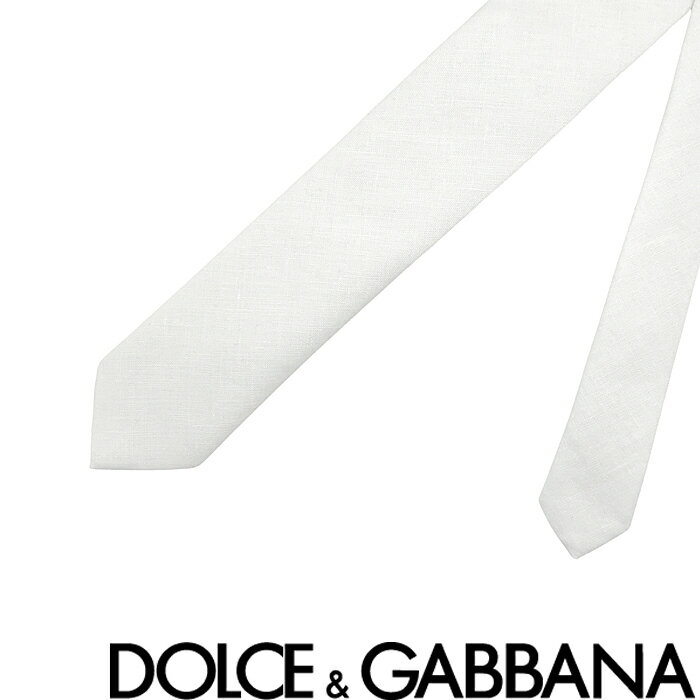 DOLCE&GABBANA ネクタイ ドルチェ＆ガッバーナメンズ リネン ホワイト【剣先幅：6cm】 gt149e-fu4lg-w0800 ブランド