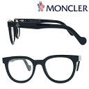 【在庫処分特価】MONCLER メガネフレーム モンクレール メンズ&レディース ブラック 眼鏡 00ML-5027-001 ブランド