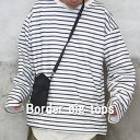 再販 ボーダーロンt メンズ ボーダーTシャツ ロングTシャツ 長袖Tシャツ ビッグTシャツ ボーダートップス ボーダー しましま 横縞 ビッグ ビッグシルエッ...