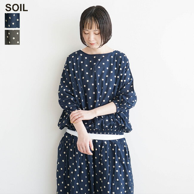 SOIL(ソイル) CO VOILE DOT PRINT GATHERED SMOCK/ドットプリントギャザースモック