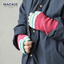  ROBERT MACKIE(ロバートマッキー) WRISTWARMER (リストウォーマー )/アームウォーマー/指なしミトン/グローブ/手袋