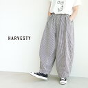 A12108 HARVESTY(ハーベスティ) STRIPES CIRCUS PANTS（ストライプサーカスパンツ）