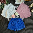子ども用 子供服 ボトムス ベビー服 キッズ服 ハーフパンツ パンツ ズボン ショートパンツ 短パン レース ブルー 青 アイボリー オフホワイト 白 ホワイト スクラップ フリフリ お嬢様 お姫様 プリンセス お出掛け お散歩 外遊び 可愛い オシャレ 華やか 女の子っぽ