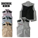 作業服 作業着 ワークウェア DOGMAN 春夏作業服 ベスト 8512 仕事着 メンズ ワークベスト ジレ メンズベスト 刺繍 ネーム刺繍