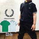 フレッドペリー ポロシャツ キッズ ジュニア 男の子 女の子 キッズツインチップシャツ SY3660 半袖シャツ 襟付き 子供服 トップス ユニセックス ライン...