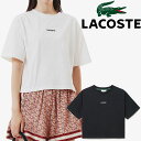 ラコステ トップス レディース TF016J ワイド&ショートネームステッチTシャツ アパレル ウェア 半袖 クロップド丈 カジュアル ブラック 黒 WHITE...