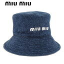 ミュウミュウ MIU MIU レディース バケットハット 5HC196 2F3W BLU BIANCO ネイビー ホワイト F022X デニム ウォッシュ ハット 帽子 小物 刺繍 刺しゅう ロゴ プレゼント 誕生日 クリスマス 母の日