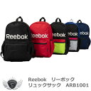 在庫一掃セール！数量限定 Reebok リーボック リュックサック ARB1001