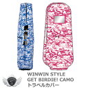 WINWIN STYLE ウィンウィンスタイル GET BIRDIE!CAMO トラベルカバー