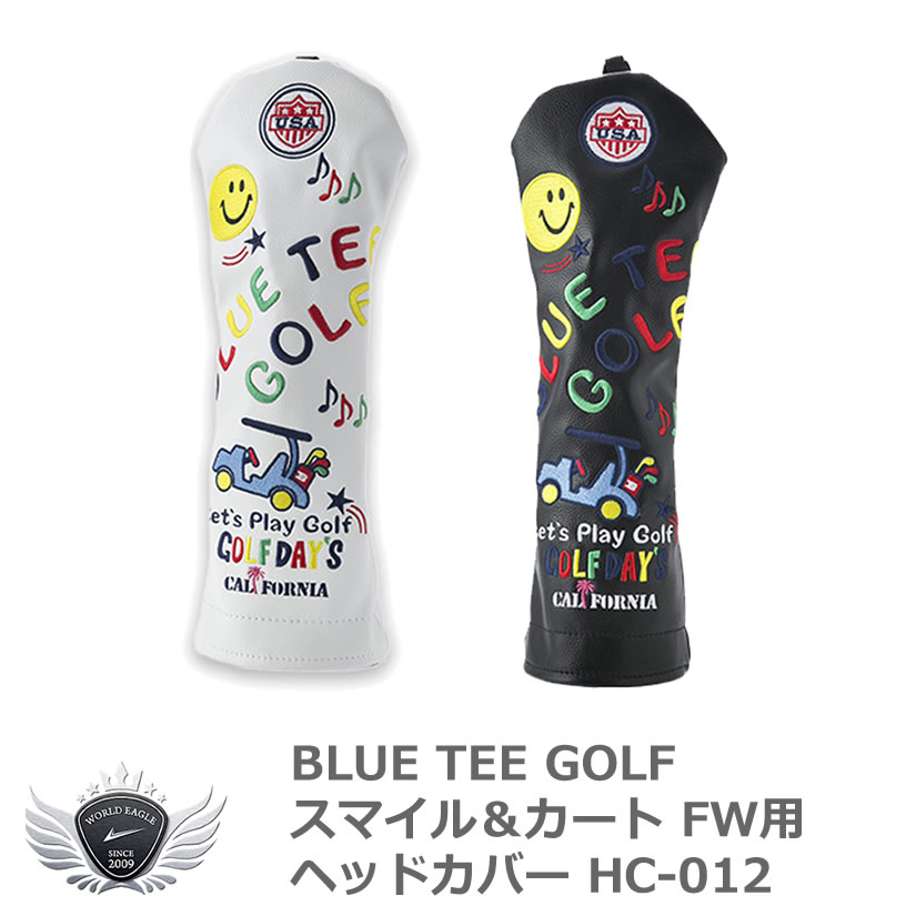 BLUE TEE GOLF ブルーティーゴルフ スマイル＆カート FW用ヘッドカバー HC-012
