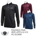 シャツ ポロシャツ Tシャツ スポーツ ファウンダースクラブ クラシックな花がらがオシャレなボタンダウンシャツ FC-3130W 【IR】