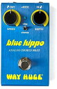 Way Huge エフェクター WM61 WAY HUGE SMALLS BLUE HIPPO ANALOG CHORUS アナログコーラス