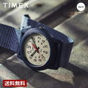 ＼お買い物マラソンP10倍／【公式ストア】TIMEX タイメックス キャンパー クオーツ ユニセックス ネイビー TW2P59900 ブランド 腕時計 プレゼント 入学 祝い