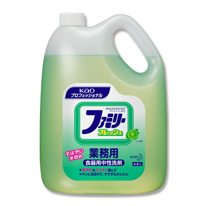 花王 食器用洗剤 ファミリーフレッシュ 4.5L
