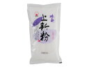 粉の郷 上新粉 250g