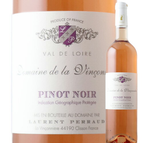 ピノ・ノワール・ロゼ ドメーヌ・ド・ラ・ヴァンソニエール 2023年 フランス ロワール ロゼワイン 辛口 750ml【ワイン ギフト】