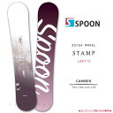スノーボード 板 レディース 単品 SPOON スプーン STAMP スノボー 初心者でも簡単 23-24 イージー キャンバー ボード ホワイト 大人 可愛い...