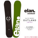 スノーボード 板 単品 メンズ レディース グラトリ ダブルキャンバー ボード ELAN OUTLAND エラン アウトランド 2025モデル 初心者 お洒落 ...