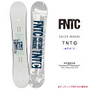 スノーボード 板 メンズ 単品 FNTC エフエヌティーシー TNT C 2025 グラトリ スノボー 初心者 ハイブリッド キャンバー ボード ブランド Wロ...