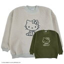 ハローキティ トレーナー BIG ボア 刺繍 長袖 hello kitty もこもこ モコモコ ふわふわ ボアアウター アウター メンズ レディース 大人用 部...
