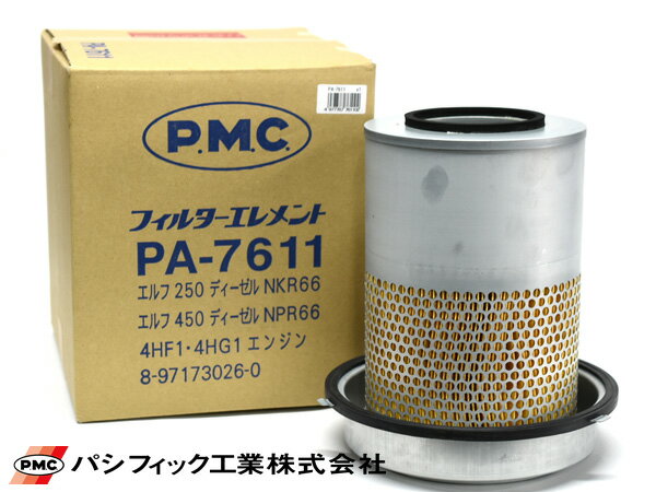 いすゞ車用 エアーエレメント エアークリーナー パシフィック工業 PMC ※適合確認不可 PA-7611
