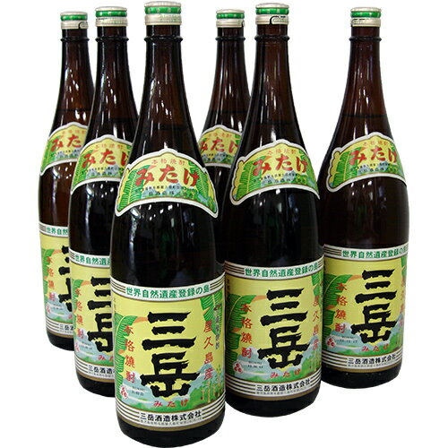 焼酎三岳 1800ml×6本 焼酎 屋久島 三