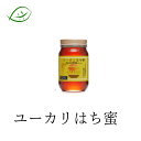 サンフローラ ユーカリはち蜜 500g (はちみつ・ハチミツ)天然ハチミツ ミネラルたっぷり