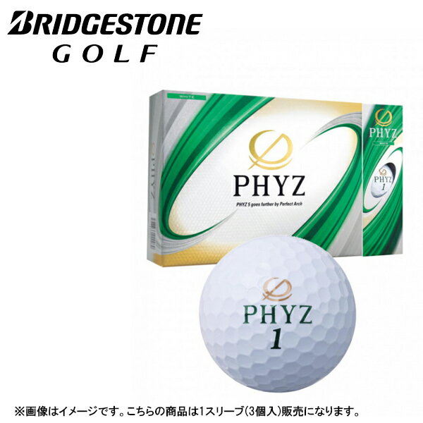 ブリヂストン PHYZ ファイズ ゴルフボール 1スリーブ 3球 2019