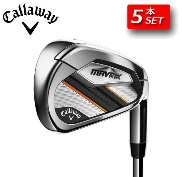 Callaway キャロウェイ MAVRIK IRON マーベリックアイアン 右用5本セット（I#6-9、PW） ゴルフ