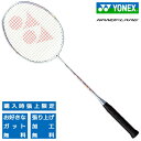 ヨネックス バドミントンラケット ナノフレア400 カラー:スノーホワイト YONEX NANOFLARE 400 NF-400-435