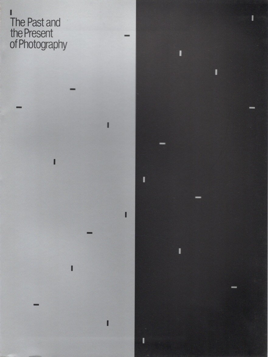 写真の過去と現在 The Past and the present of Photography 1990 展覧会カタログ