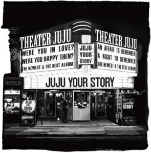 【CD】JUJU ／ YOUR STORY