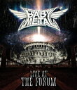 【BLU-R】BABYMETAL / LIVE AT THE FORUM