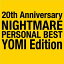 CDNIGHTMARE  20th Anniversary NIGHTMARE PERSONAL BEST YOMI Edition