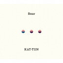 【CD】KAT-TUN ／ Roar(通常盤)