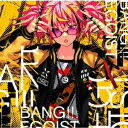 【CD】EGOIST ／ BANG!!!