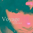 okkaaa ／ Voyage(紙ジャケット仕様)
