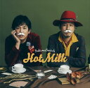 【CD】スキマスイッチ ／ Hot Milk(通常盤)