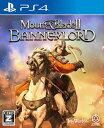 MOUNT & BLADE II： BANNERLORD [PS4]