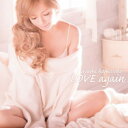 【CD】浜崎あゆみ ／ LOVE again(DVD付)