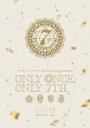 【DVD】アイドリッシュセブン 7th Anniversary Event ONLY ONCE, ONLY 7TH. DVD DAY 2