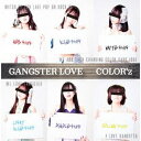 【CD】COLOR'z ／ GANGSTER LOVE