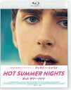 【BLU-R】HOT SUMMER NIGHTS/ホット・サマー・ナイツ スペシャルプライス