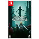 Bramble: The Mountain King Nintendo Switch　HAC-P-A774A